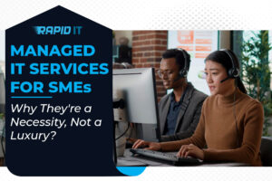 Managed IT Services for SMEs